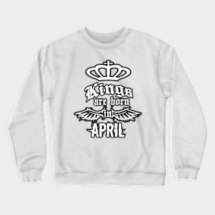 kings of april Crewneck Sweatshirt